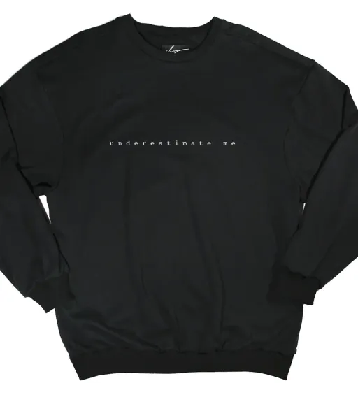 FW2023 'Underestimate me' Col Rond